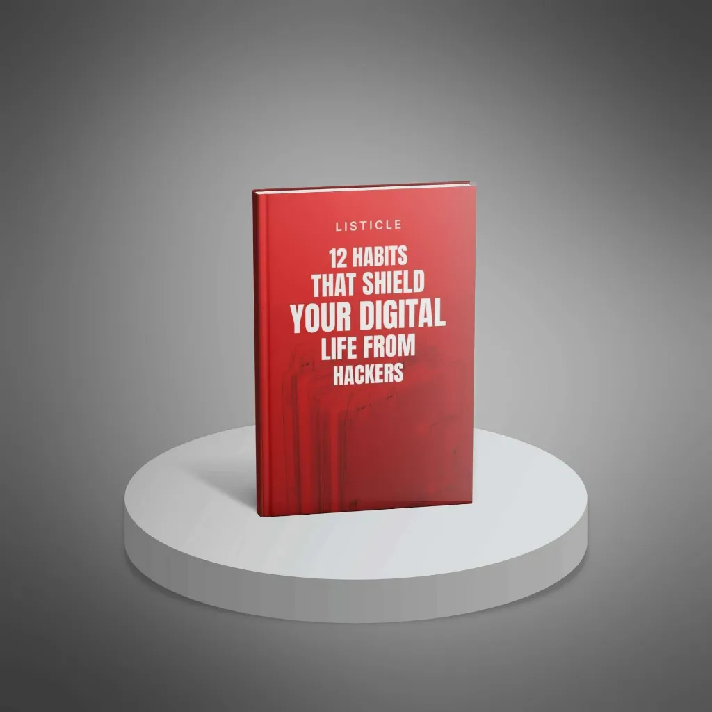 12-Habits-That-Shield-Your-Digital-Life-From-Hackers---Listicle1.webp