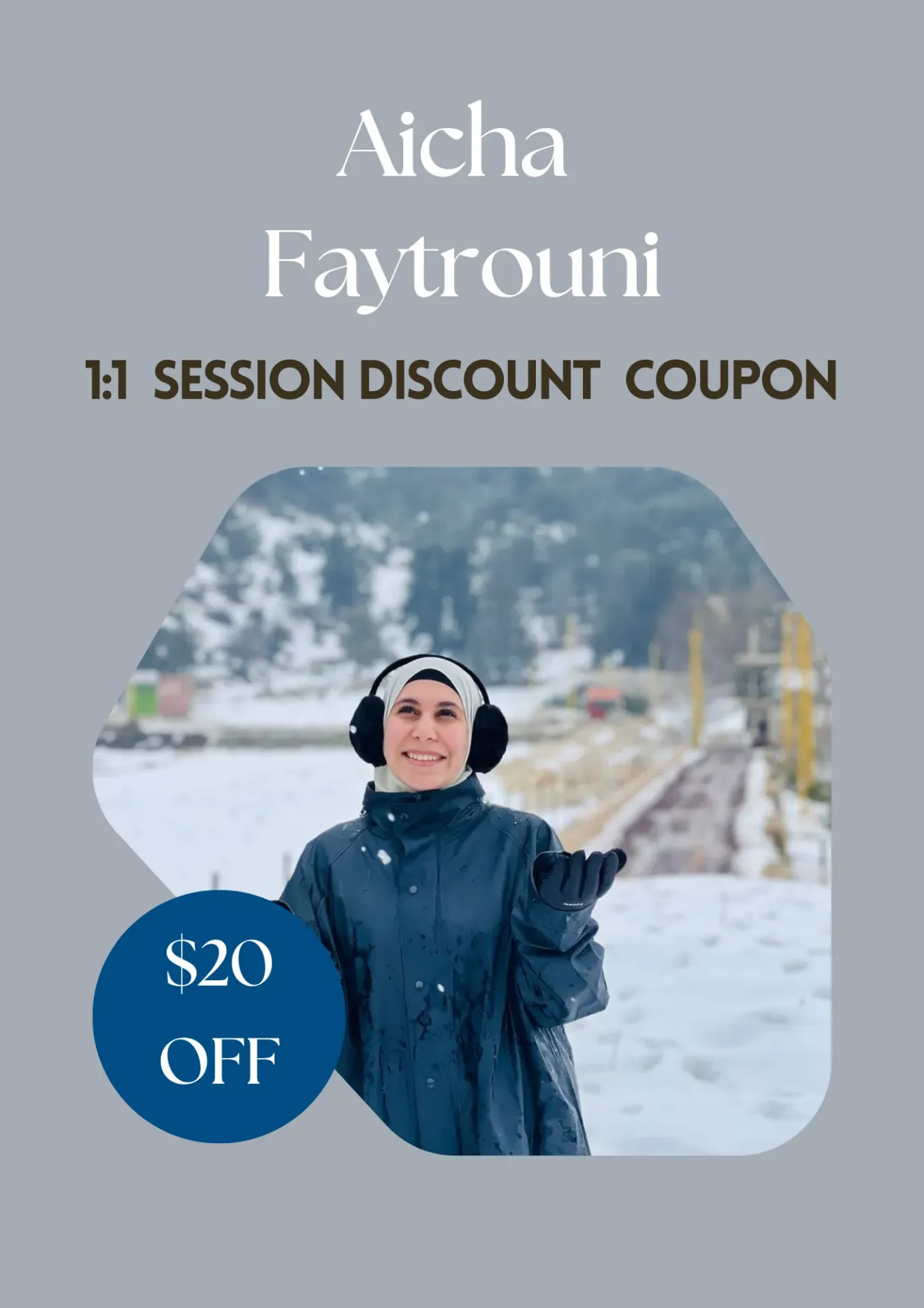 1:1 Session Discount Coupon With Aicha Faytrouni