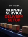 The Scalable Service Delivery Setup