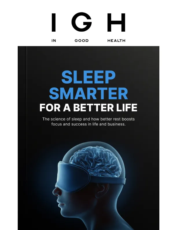 Sleep Smarter for a Better Life