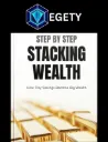 Step by Step Stacking Wealth